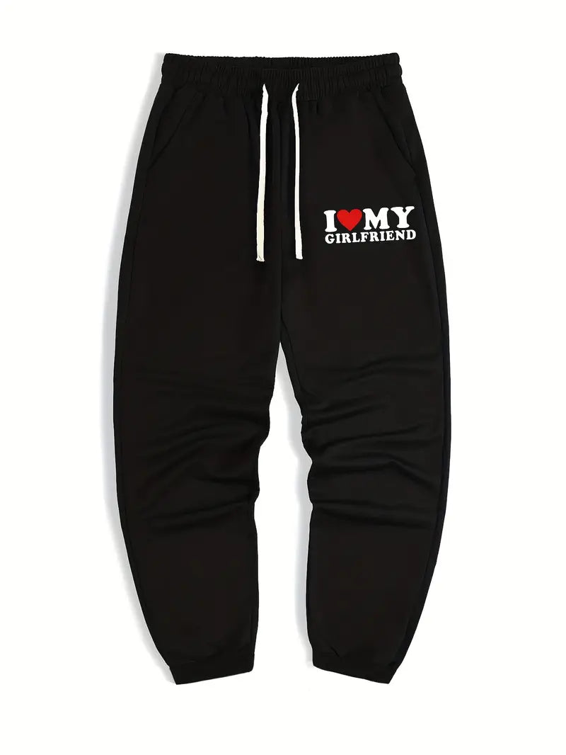 ‘I LOVE MY BOYFRIEND’ SWEATPANTS