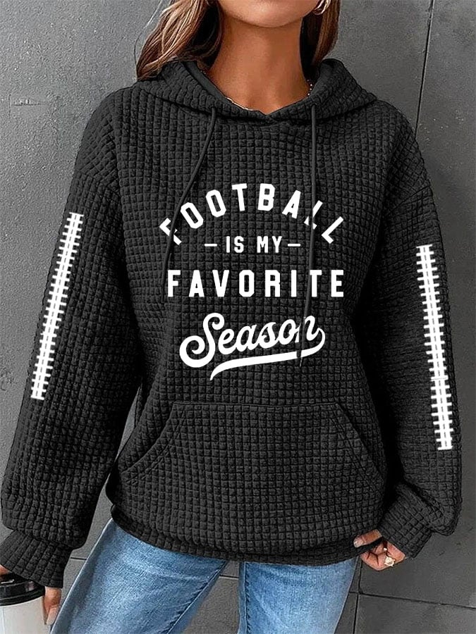 🔥Buy 2 Get 5% Off🔥Women's Football Fans Lovers Football Is My Favorite Season Casual Waffle Hoodie