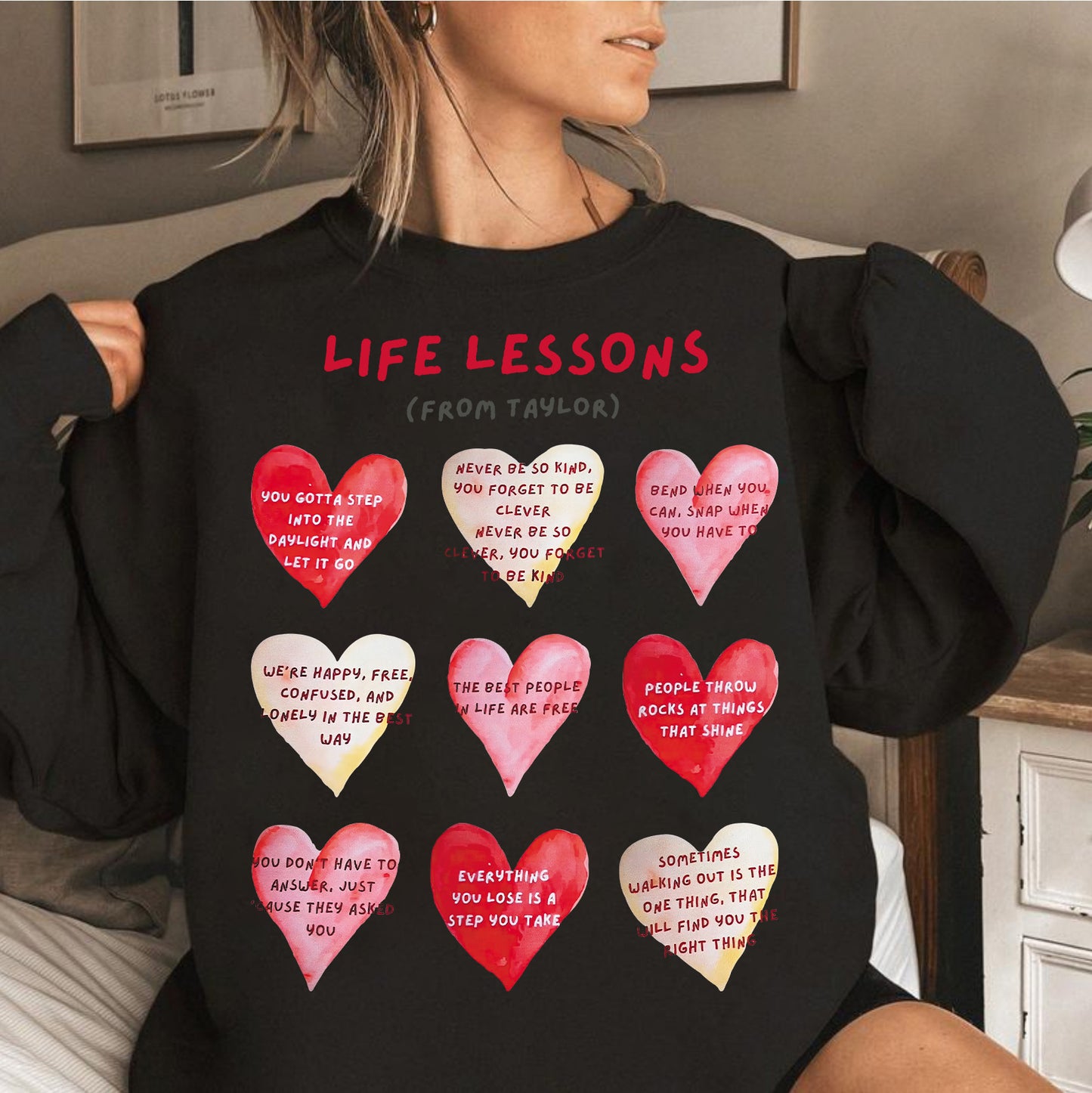 Life lessons from taylor, Swiftie Sweatshirt