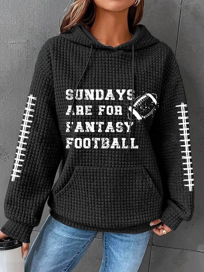 🔥Buy 2 Get 5% Off🔥Women's Sunday Are For Fantasy Football Gameday Casual Waffle Hoodie