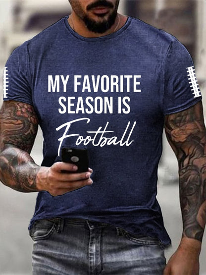 🔥Buy 2 Get 5% Off🔥Men's My Favorite Season Is Football Football  Lover Printed T-Shirt