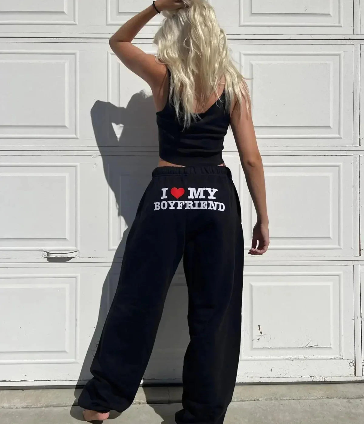 ‘I LOVE MY BOYFRIEND’ SWEATPANTS